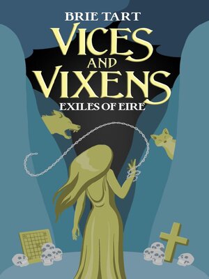 cover image of Vices and Vixens